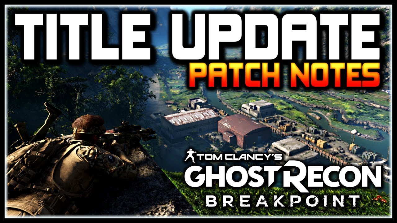 ghost recon breakpoint all update patch size